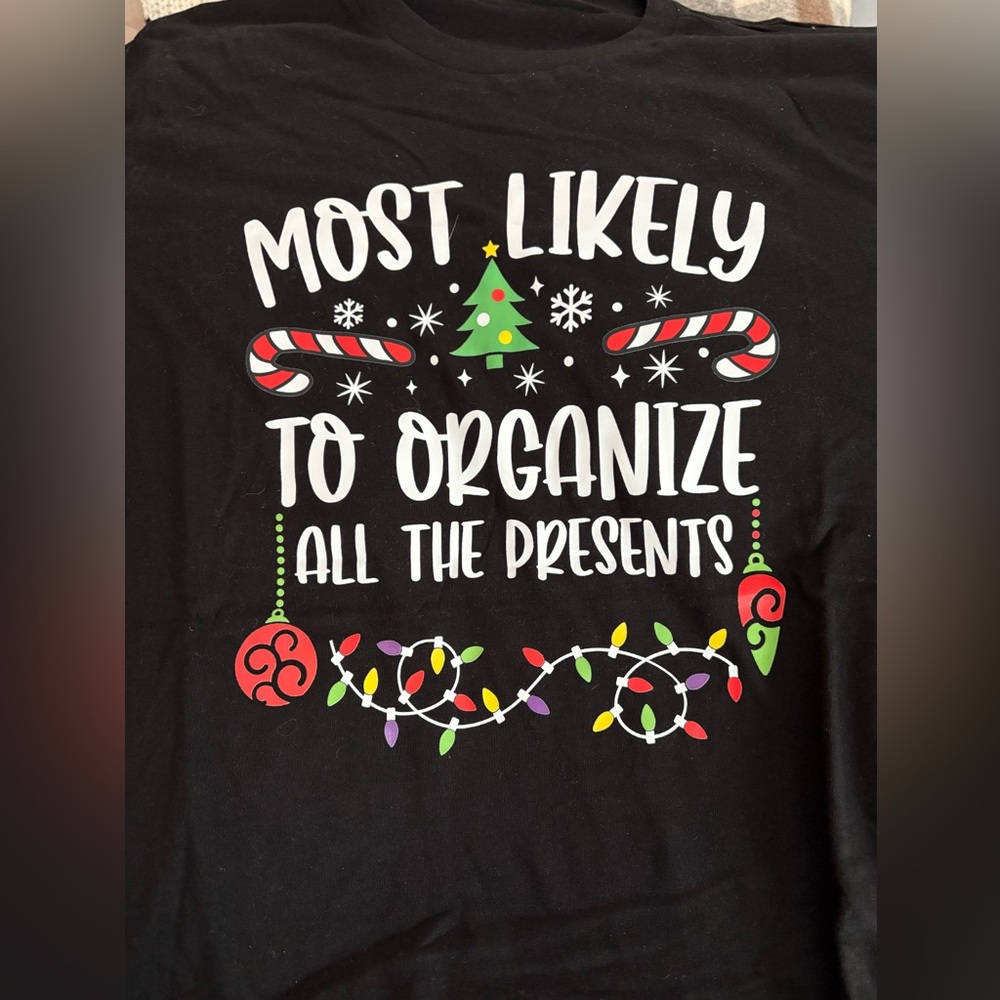 Most Likely Holiday tee - unisex small, new.